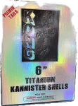 6\" Kong Titanium Shells